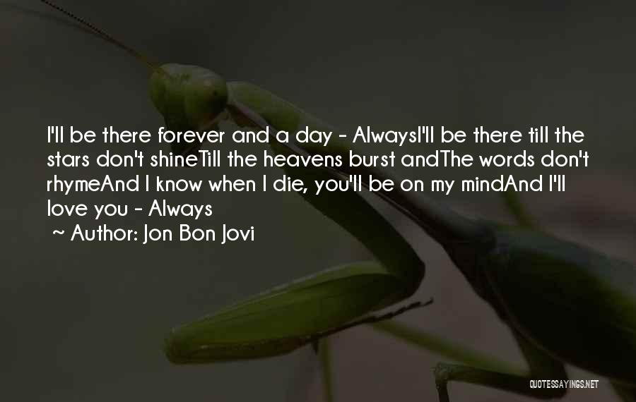Jon Bon Jovi Quotes 1092701