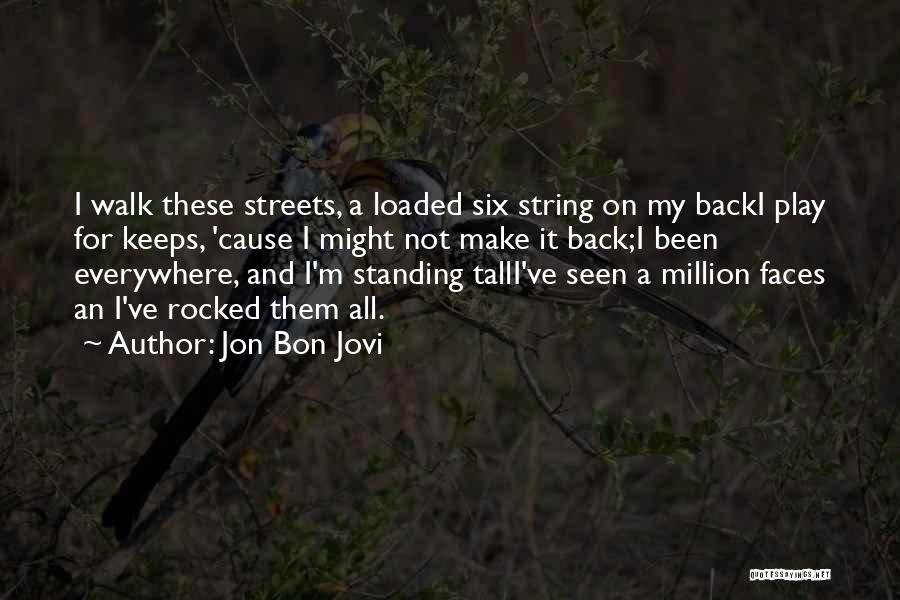 Jon Bon Jovi Quotes 1279259