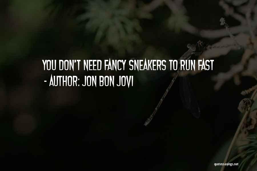 Jon Bon Jovi Quotes 1357969