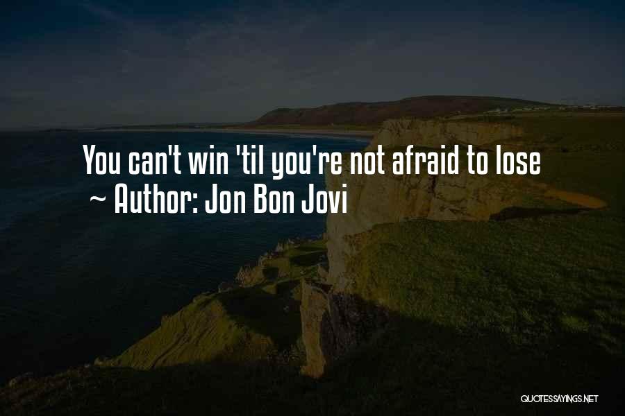 Jon Bon Jovi Quotes 1394925