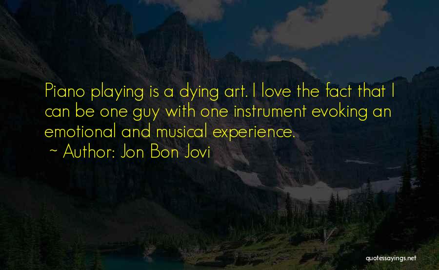 Jon Bon Jovi Quotes 1559228