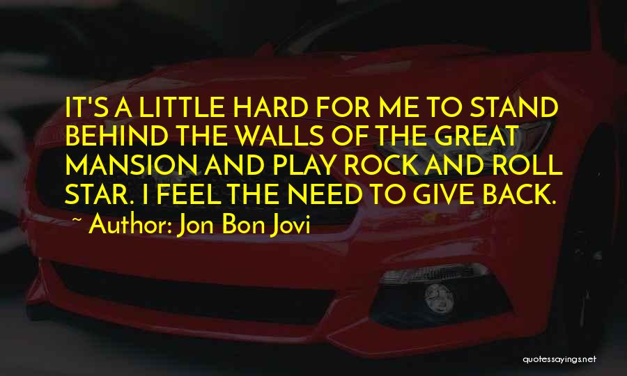 Jon Bon Jovi Quotes 1714236
