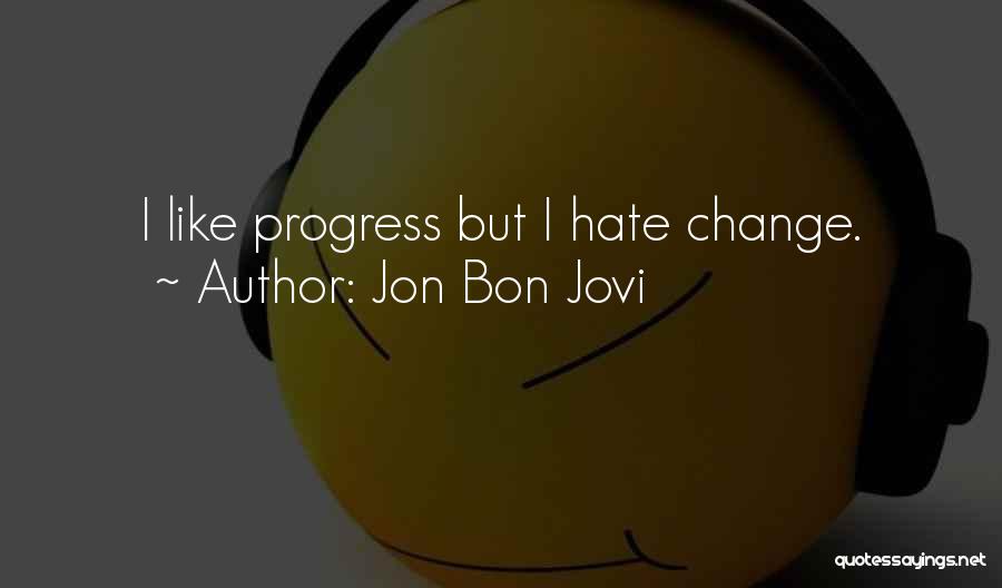 Jon Bon Jovi Quotes 2071843
