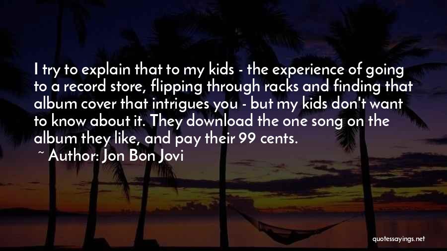 Jon Bon Jovi Quotes 2117789