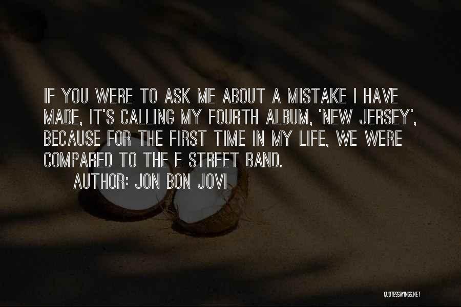 Jon Bon Jovi Quotes 2253053