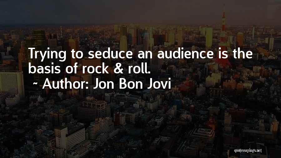 Jon Bon Jovi Quotes 246371