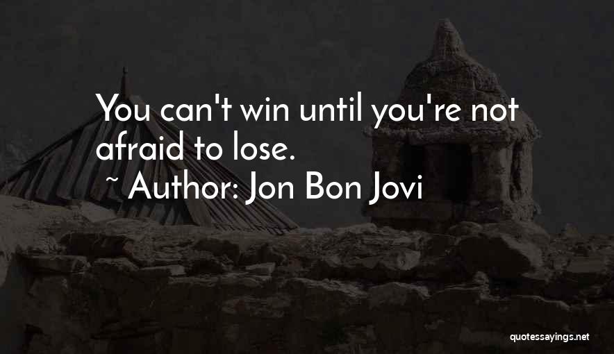 Jon Bon Jovi Quotes 415189