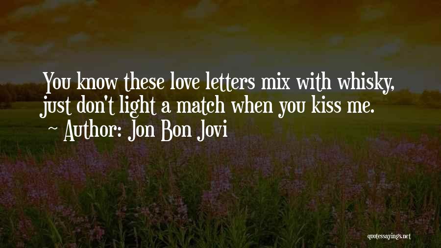 Jon Bon Jovi Quotes 599689