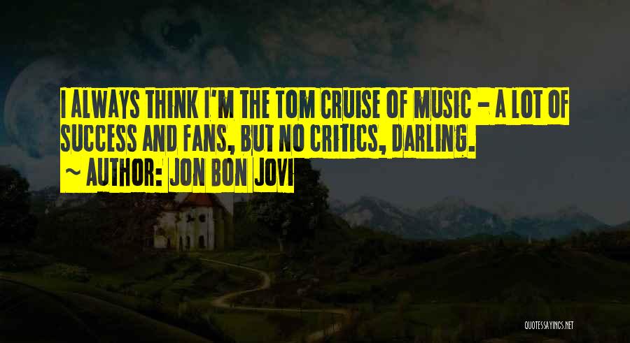 Jon Bon Jovi Quotes 675624