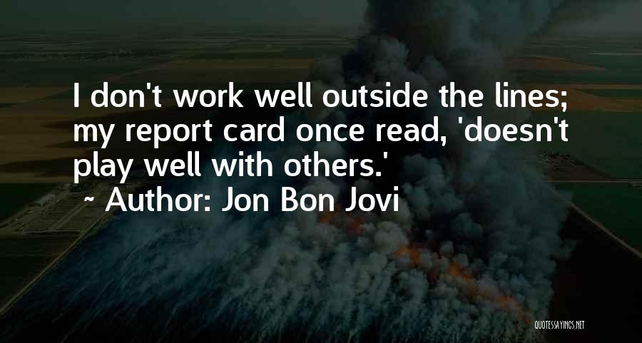 Jon Bon Jovi Quotes 824387