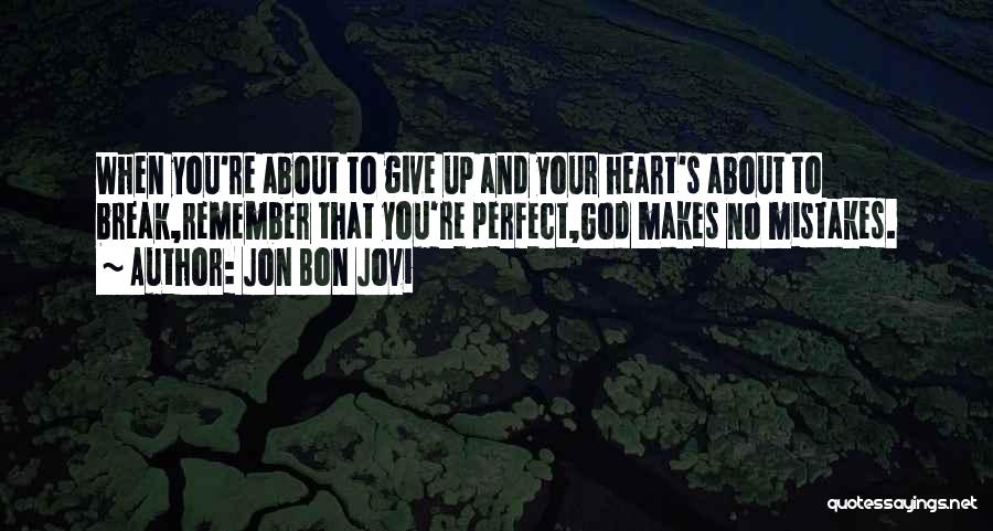 Jon Bon Jovi Quotes 867033