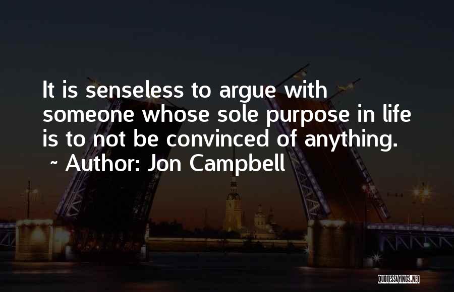 Jon Campbell Quotes 1639344