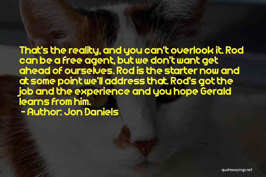 Jon Daniels Quotes 1233771