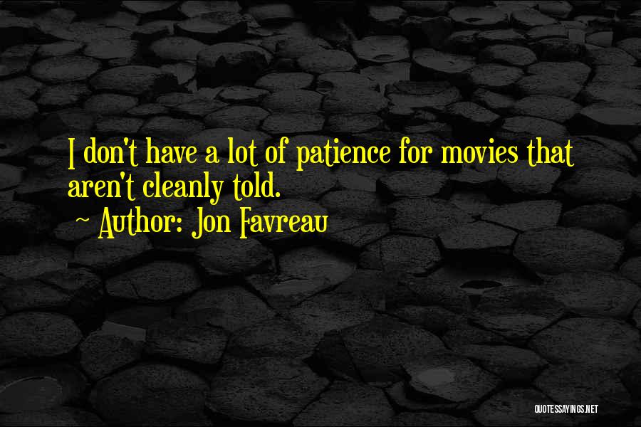 Jon Favreau Quotes 1348234