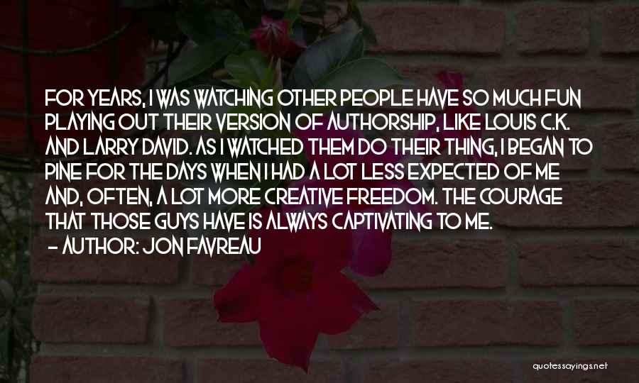 Jon Favreau Quotes 1819585