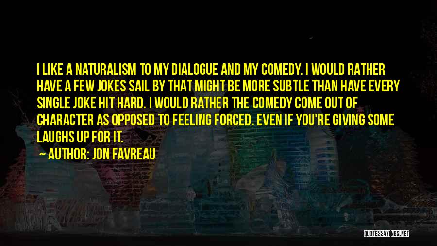 Jon Favreau Quotes 553968