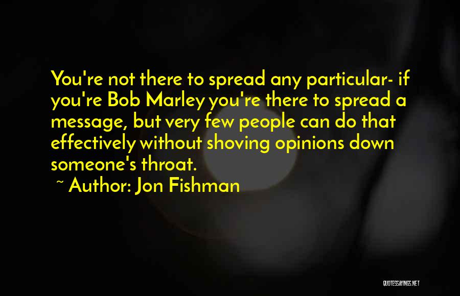 Jon Fishman Quotes 1644979