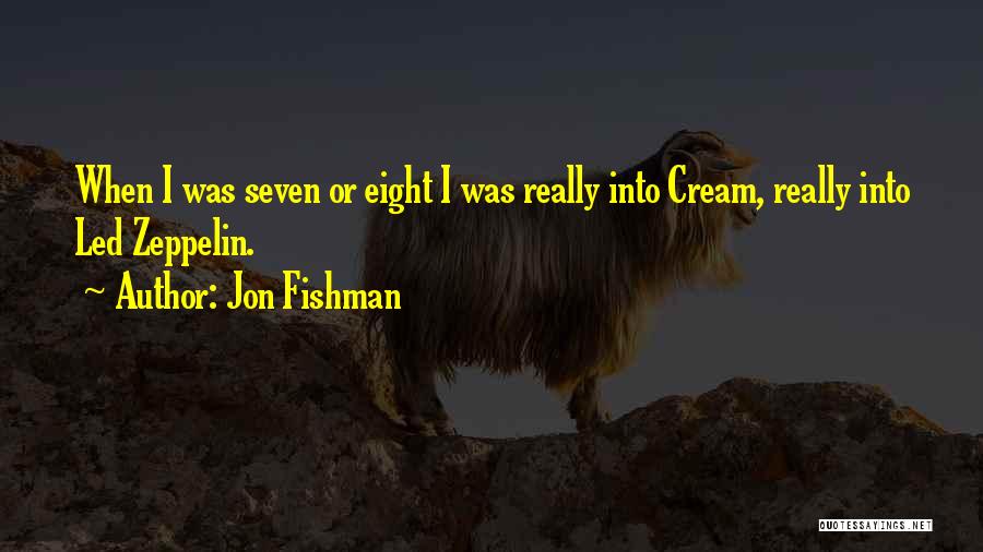 Jon Fishman Quotes 1688571