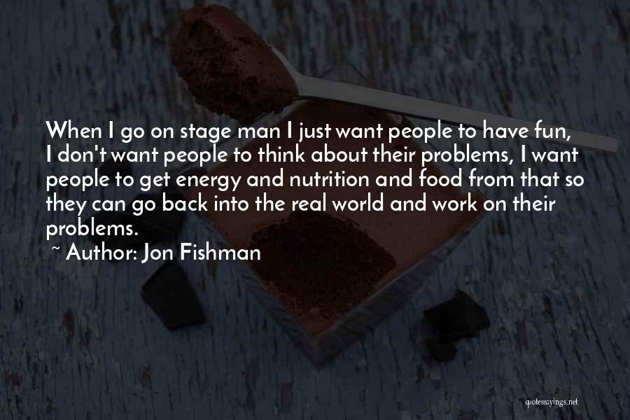 Jon Fishman Quotes 1773252