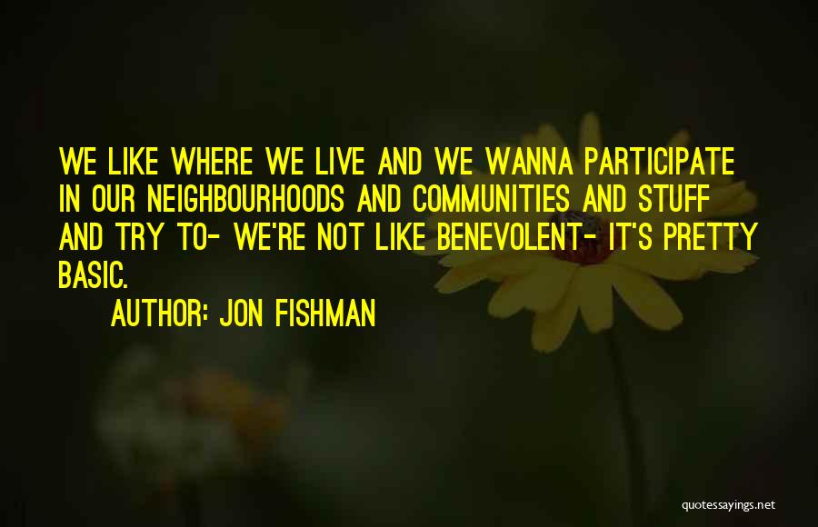 Jon Fishman Quotes 2163653