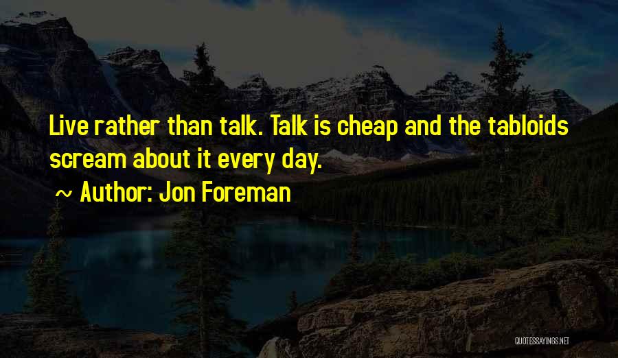 Jon Foreman Quotes 1092147