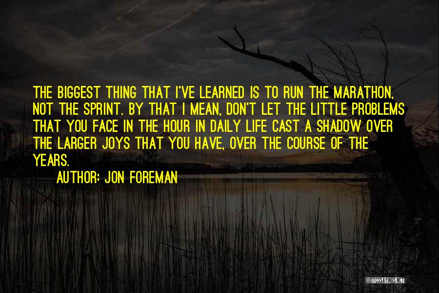 Jon Foreman Quotes 1094627