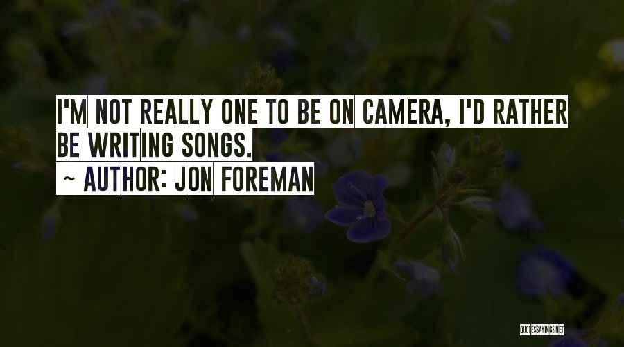 Jon Foreman Quotes 1203278