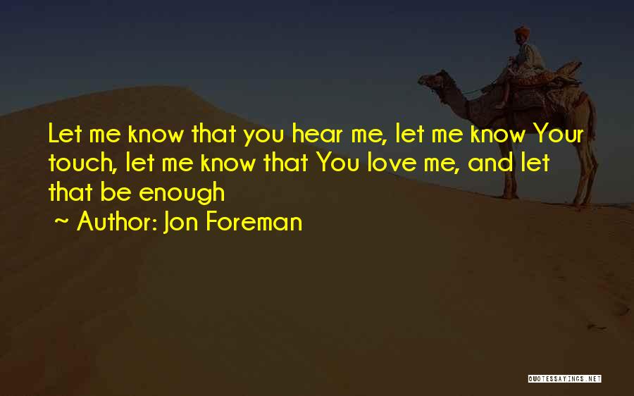 Jon Foreman Quotes 1708417