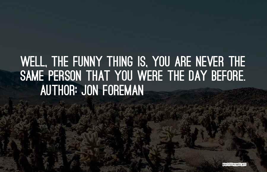 Jon Foreman Quotes 1963490