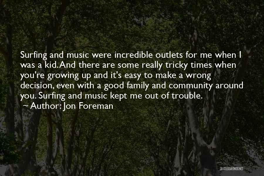 Jon Foreman Quotes 664244