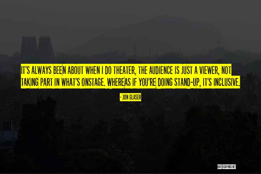 Jon Glaser Quotes 1869626 Jon Glaser Quotes 1869626