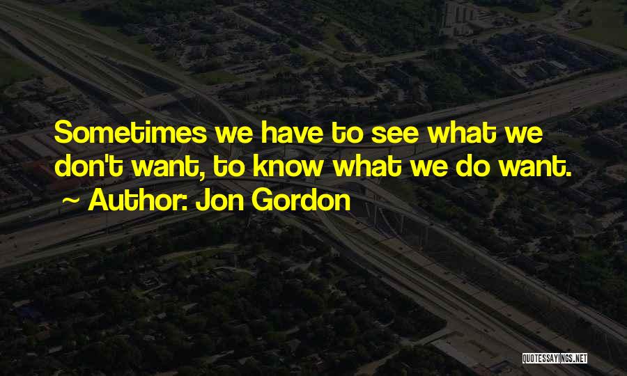 Jon Gordon Quotes 1414948