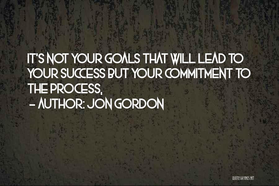Jon Gordon Quotes 1712897