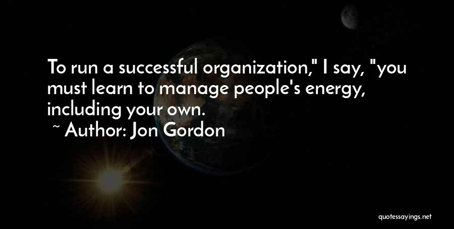 Jon Gordon Quotes 1756153