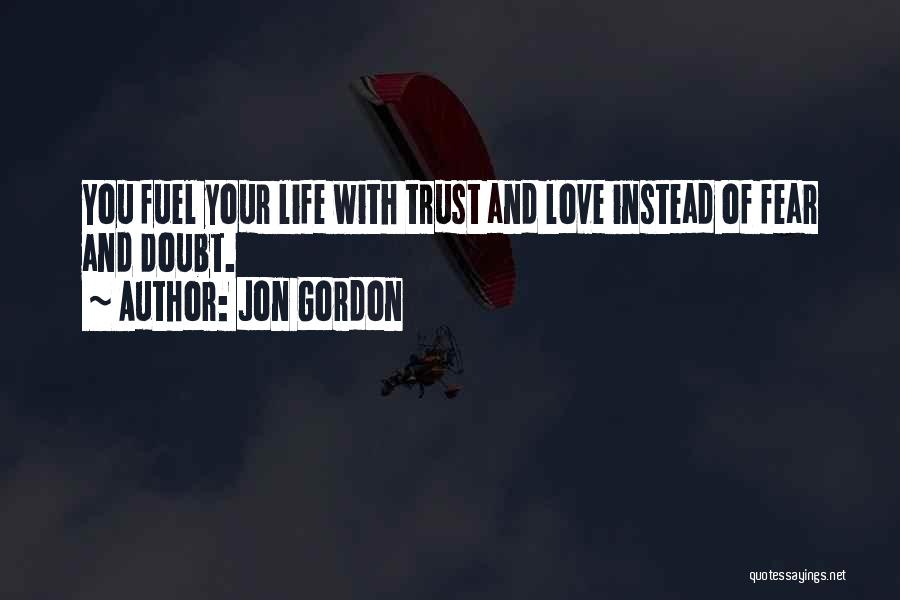 Jon Gordon Quotes 1886503