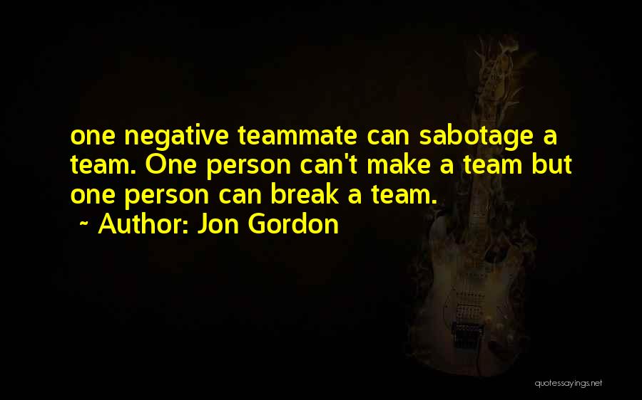 Jon Gordon Quotes 2258056