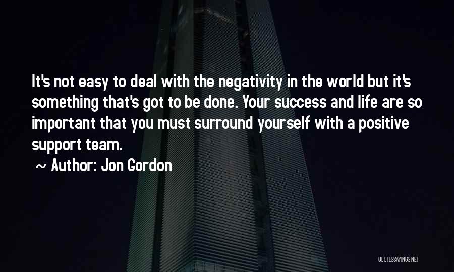 Jon Gordon Quotes 514091