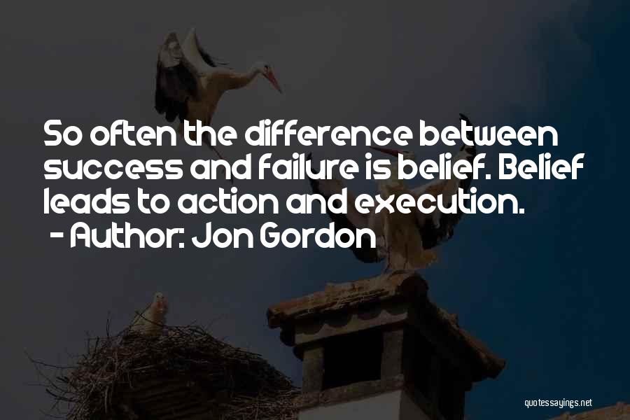 Jon Gordon Quotes 521483