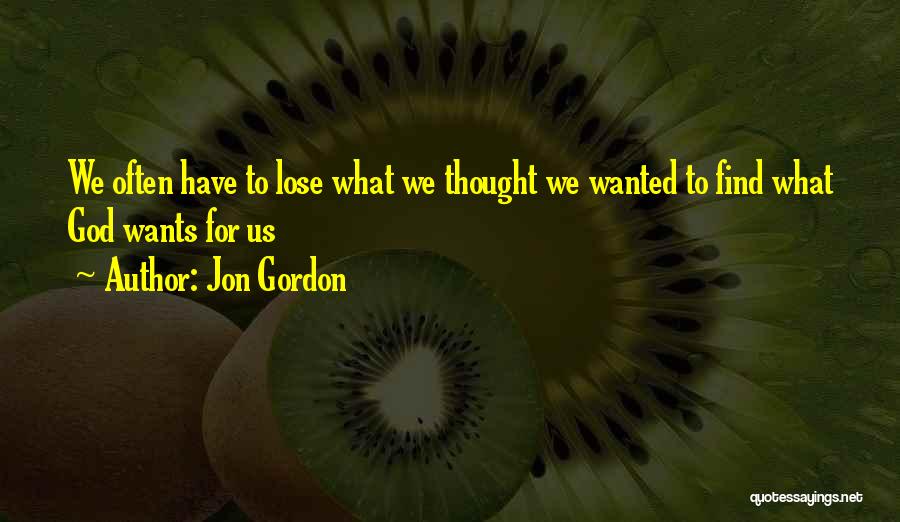 Jon Gordon Quotes 713118