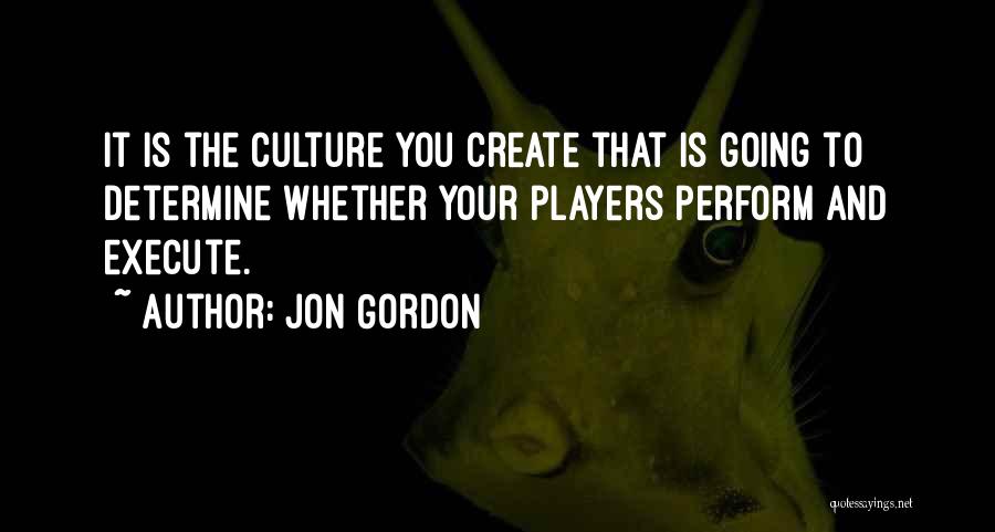 Jon Gordon Quotes 798025