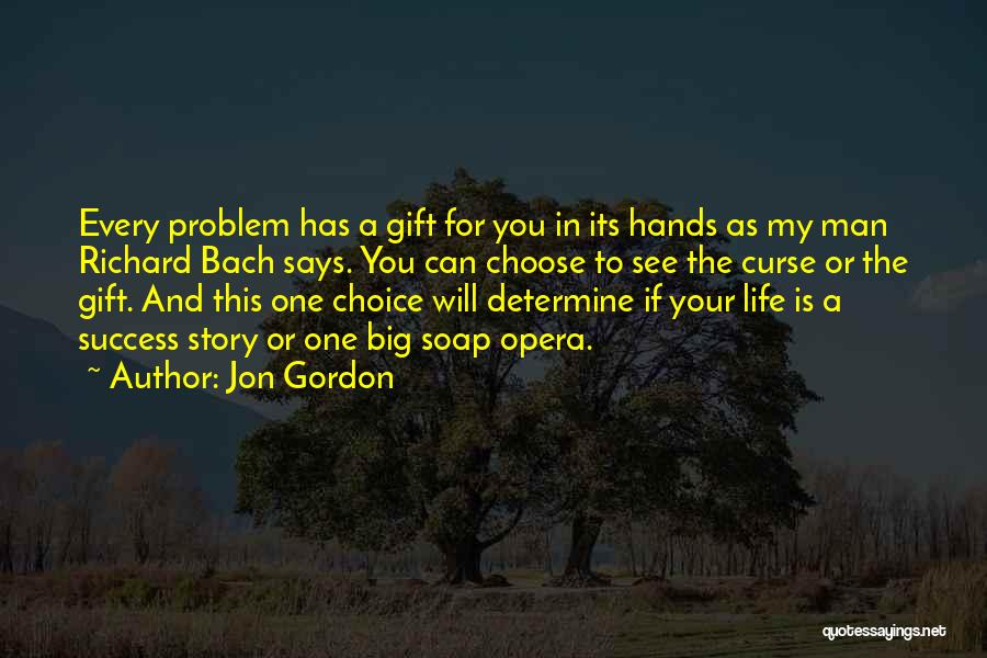 Jon Gordon Quotes 833824