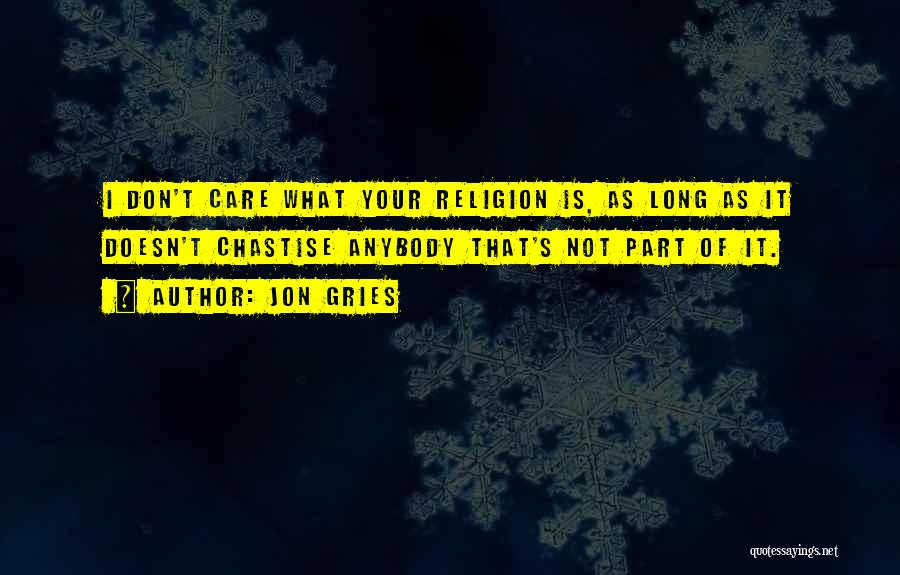 Jon Gries Quotes 2016259