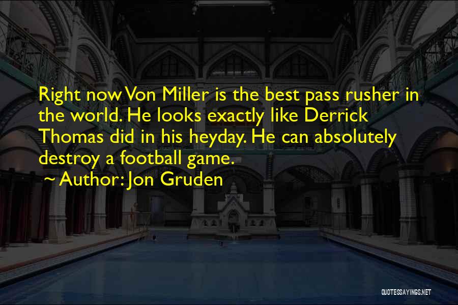 Jon Gruden Quotes 2168834