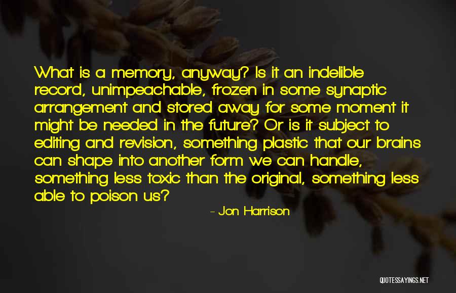 Jon Harrison Quotes 2006405 Jon Harrison Quotes 2006405
