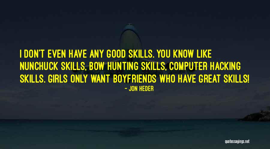 Jon Heder Quotes 1015886 Jon Heder Quotes 1015886