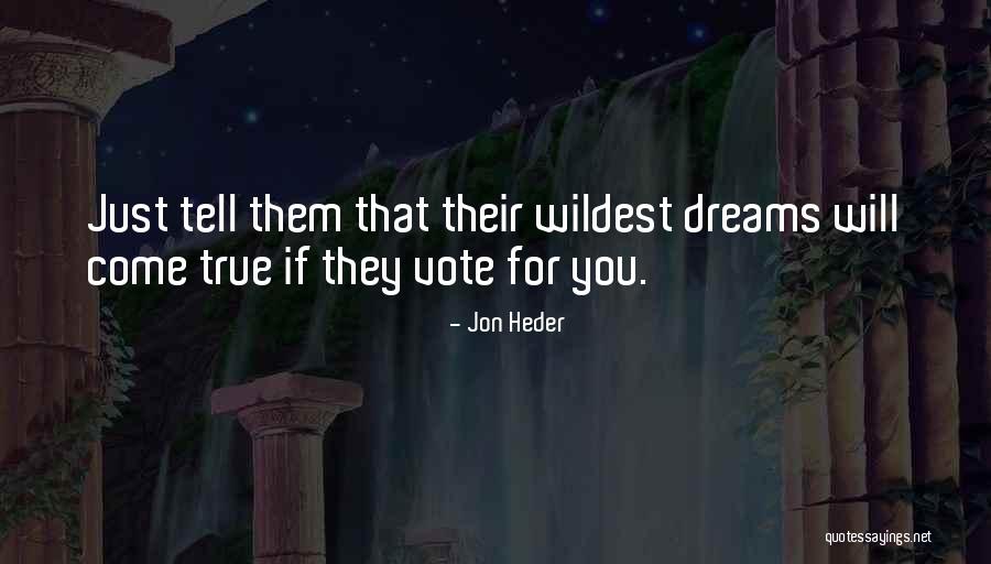 Jon Heder Quotes 117991 Jon Heder Quotes 117991