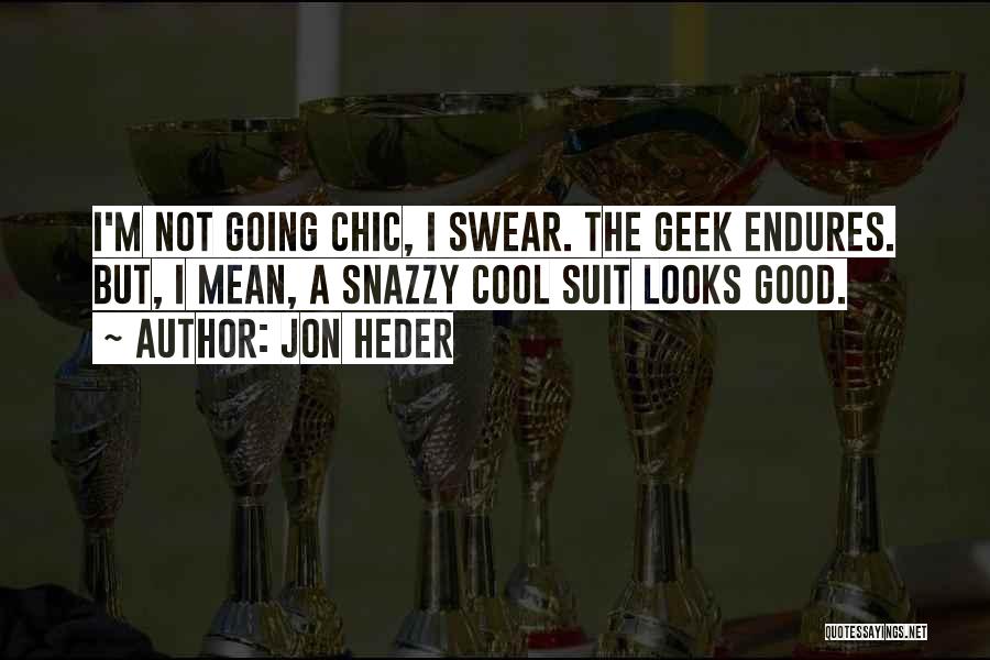 Jon Heder Quotes 1849395