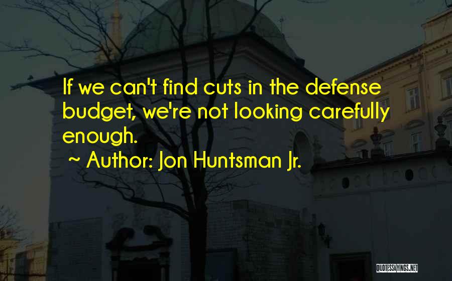 Jon Huntsman Jr. Quotes 137342