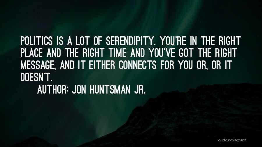 Jon Huntsman Jr. Quotes 458407