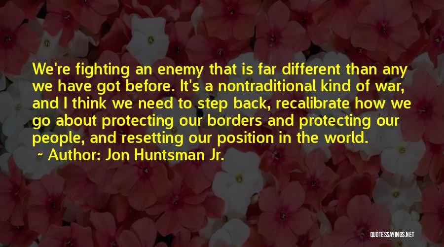 Jon Huntsman Jr. Quotes 472276